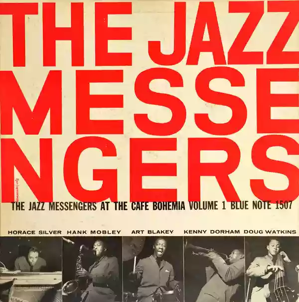 Art BLAKEY & JAZZ MESSENGERS: At The Cafe Bohemia Volume 1