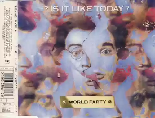Cover World Party - Is It Like Today?