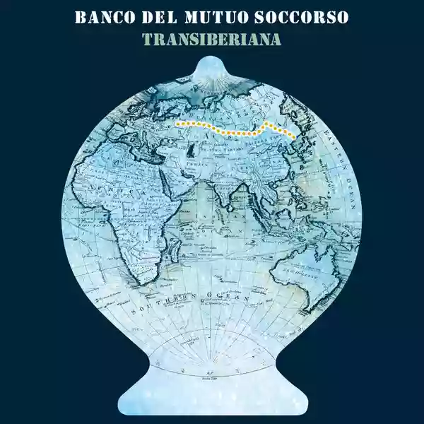 Banco del Mutuo Soccorso: Transiberiana