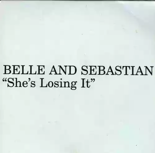 Cover Belle and Sebastian - She's Losing It