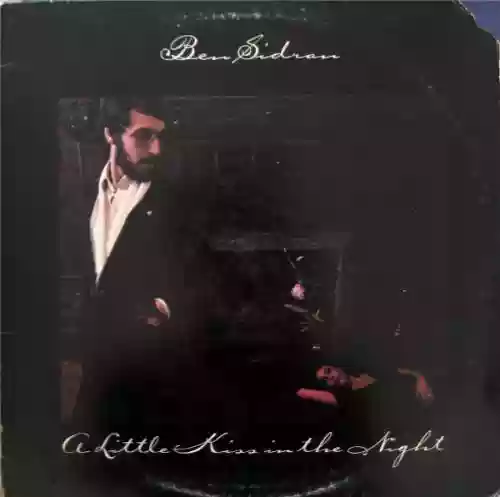 Cover Ben Sidran - A Little Kiss In The Night