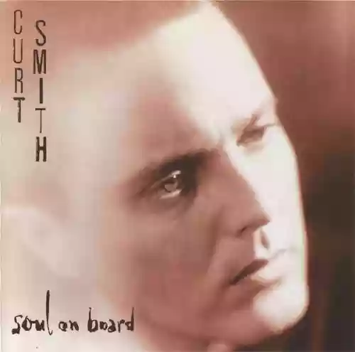 Cover Curt Smith - Soul on Board