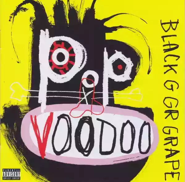 Black Grape: Pop Voodoo