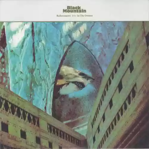 Cover Black Mountain - Rollercoaster b/w In The Drones