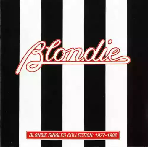 Cover di Blondie Singles Collection: 1977-1982