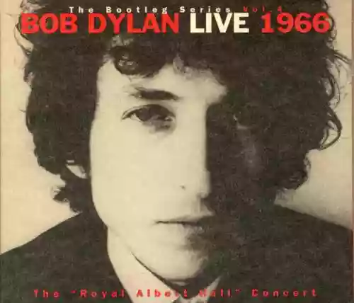 Cover Bob Dylan - Live 1966 (The "Royal Albert Hall" Concert)