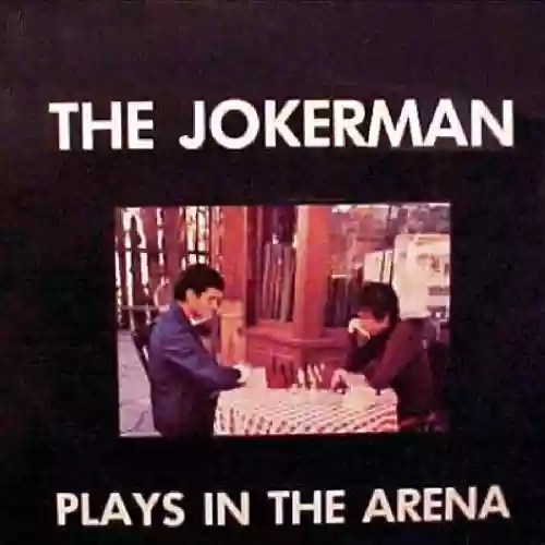 Cover Bob Dylan - The Jokerman Plays In The Arena