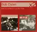 <b>Bob Dylan</b> • Time Out Of Mind / Love And Theft