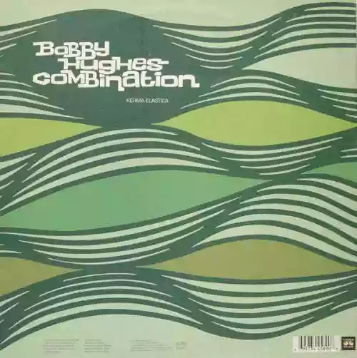 Cover Bobby Hughes Combination - Kerma Elastica / Karins Kerma