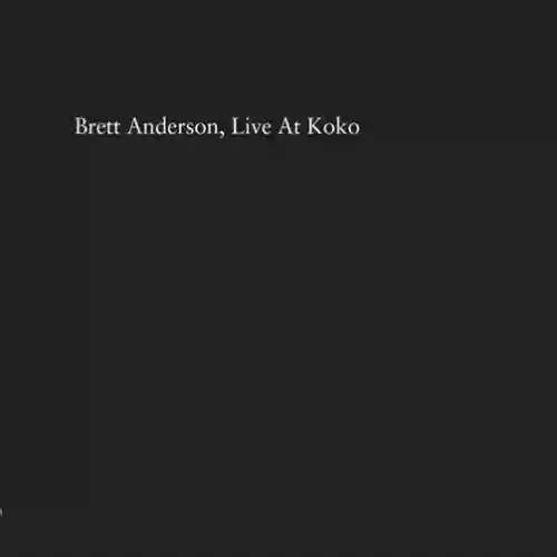 Cover Brett Anderson - Live At Koko