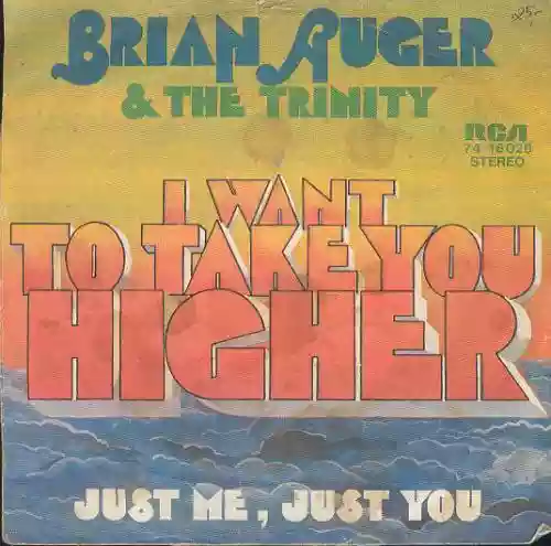 Cover Brian Auger & The Trinity - I Want To Take You Higher