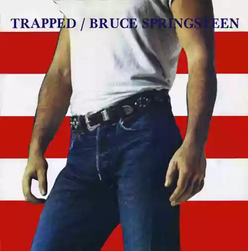 Cover Bruce Springsteen - Trapped