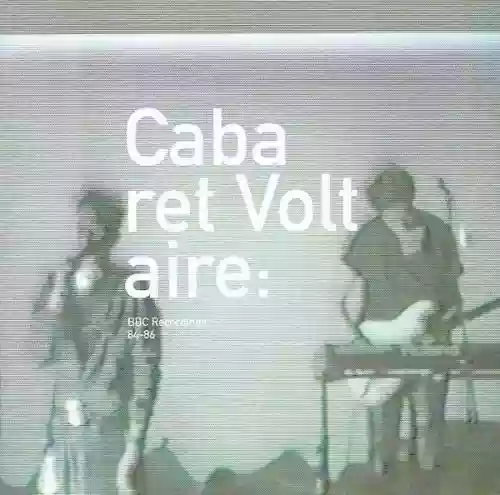 Cover Cabaret Voltaire - Radiation (BBC Recordings 84-86)