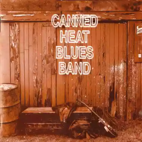 Cover Canned Heat - Canned Heat Blues Band