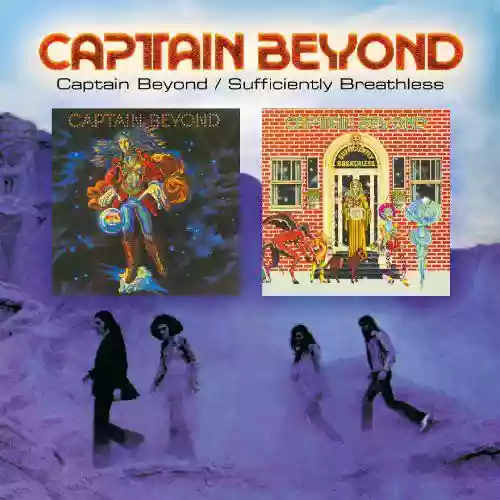 Cover Captain Beyond - Captain Beyond / Sufficiently Breathless