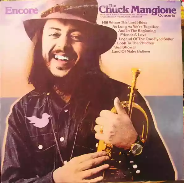 Chuck Mangione: Encore - The Chuck Mangione Concerts