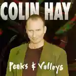 Colin Hay: Peaks And Valleys