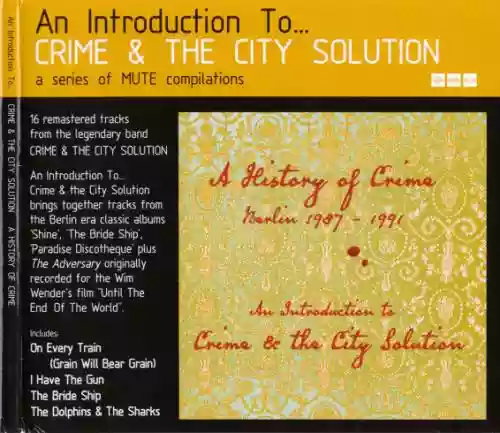 Cover Crime & the City Solution - An Introduction To...Crime & The City Solution—A History Of Crime (Berlin 1987–1991)
