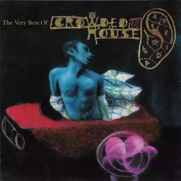 crowded house: Recurring Dream (The Very Best Of Crowded House)