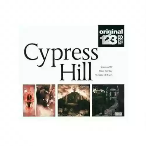 Cover Cypress Hill - Cypress Hill / Black Sunday / Temples Of Boom