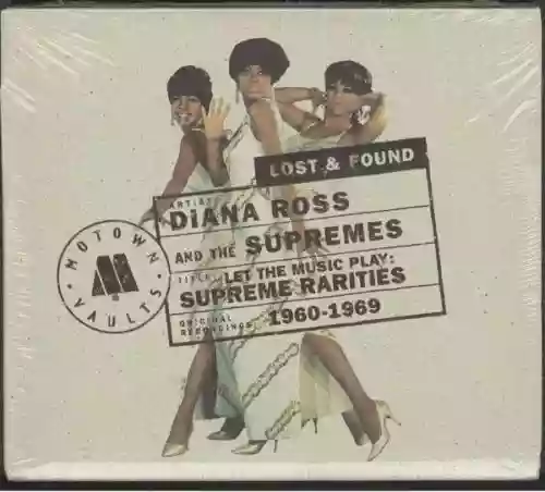 Cover Diana Ross - Let The Music Play: Supreme Rarities: Motown Lost & Found (1960-1969)