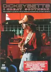 Dickey Betts and Great Southern: Back Where It All Begins