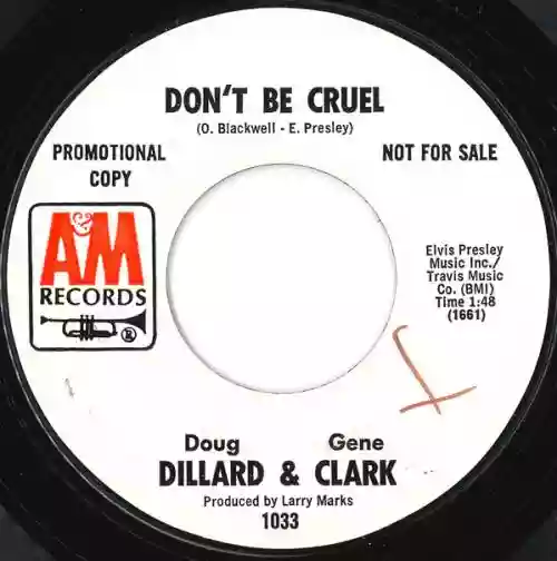 Cover Dillard & Clark - Don't Be Cruel