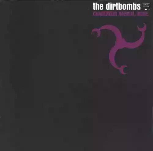 Cover Dirtbombs - Dangerous Magical Noise