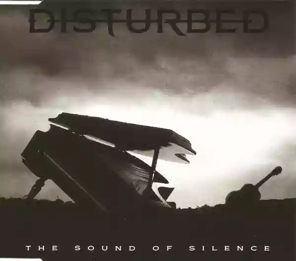 Disturbed: The Sound Of Silence