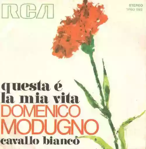Cover Domenico Modugno - Questa È La Mia Vita