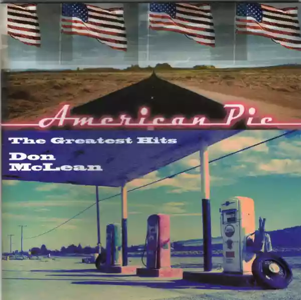 Don McLean: American Pie - The Greatest Hits