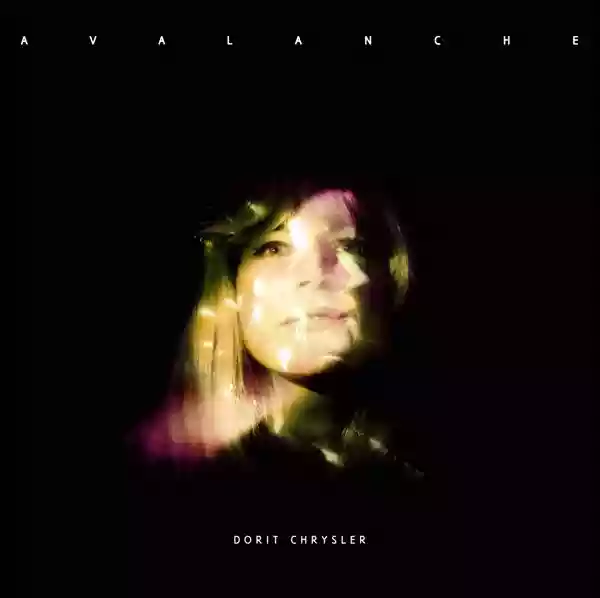 Dorit Chrysler: Avalanche