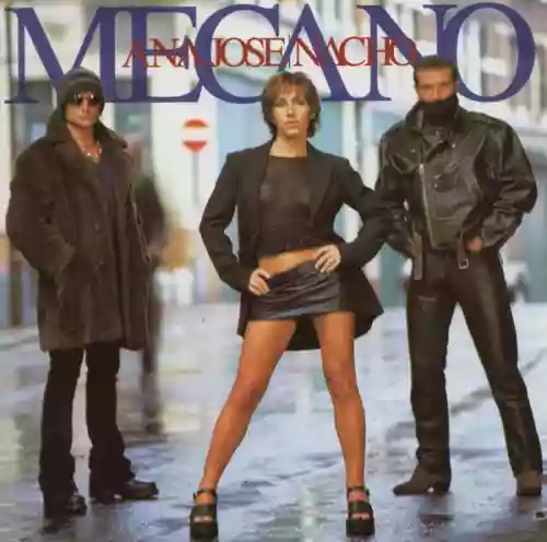 Cover Mecano - Ana|Jose|Nacho