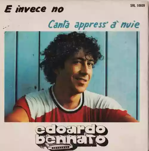 Cover Edoardo Bennato - E Invece No / Canta Appress' A' Nuie