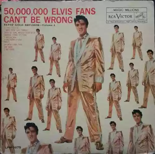 Cover Elvis Presley - 50,000,000 Elvis Fans Can't Be Wrong (Elvis' Gold Records, Vol. 2)