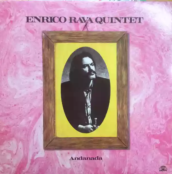 Enrico Rava Quintet: Andanada