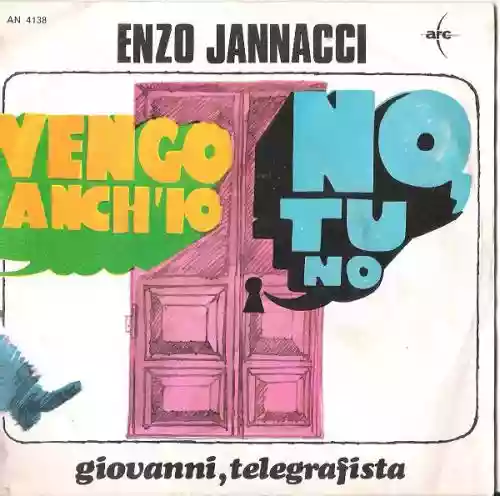 Cover Enzo Jannacci - Vengo Anch'io. No, Tu No