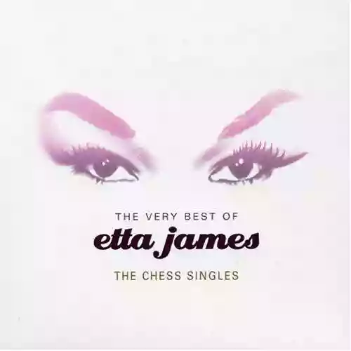 Cover Etta James - The Very Best Of Etta James - The Chess Singles