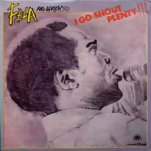 Cover Fela Kuti - I Go Shout Plenty!!!