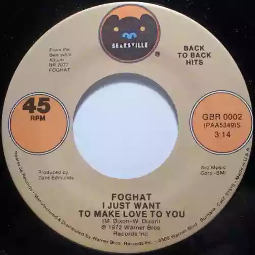 Cover Foghat - I Just Want To Make Love To You / Slow Ride