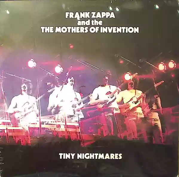 Frank Zappa: Tiny Nightmares