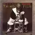 <b>Frank Zappa</b> • Thing-Fish