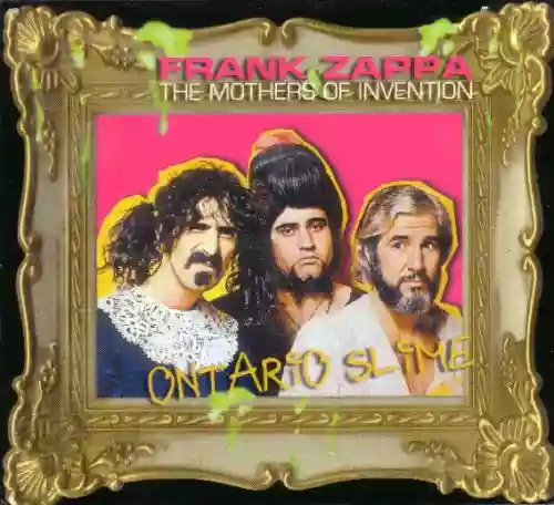 Cover Frank Zappa - Ontario Slime