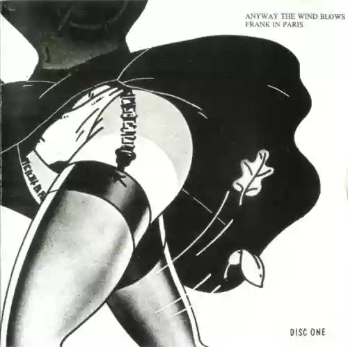Cover Frank Zappa - Anyway The Wind Blows - Frank In Paris