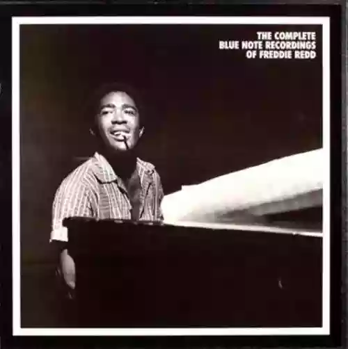 Cover Freddie Redd - The Complete Blue Note Recordings Of Freddie Redd