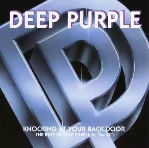 Cover Deep Purple - Knocking at Your Back Door: The Best of Deep Purple in the 80's