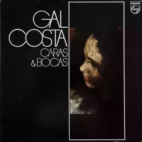Cover Gal Costa - Caras E Bocas