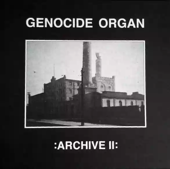 Genocide Organ: Archive II