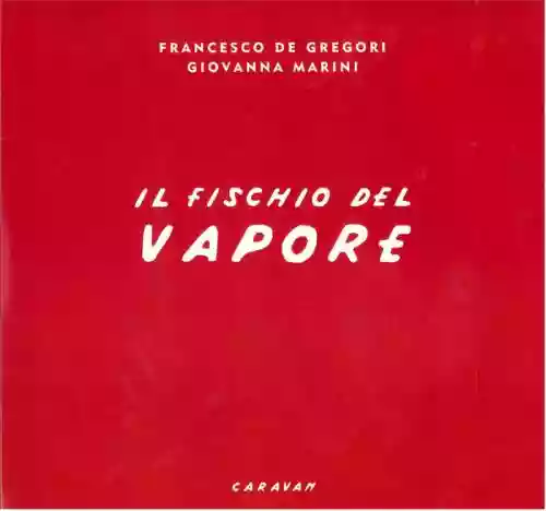 Cover Giovanna Marini - Il Fischio Del Vapore