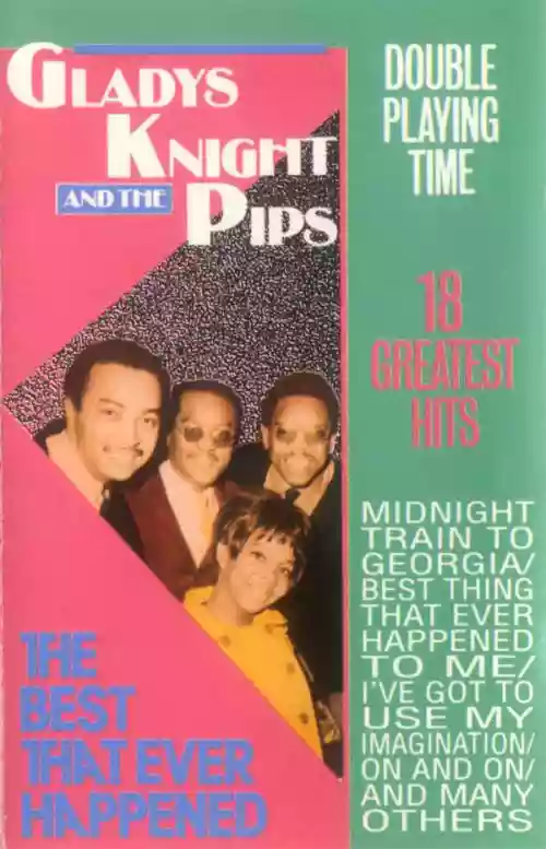 Cover Gladys Knight & The Pips - The Best That Ever Happened - 18 Greatest Hits.